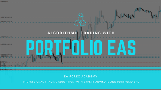 Portfolio Expert Advisors: The Best Method in Robot Trading