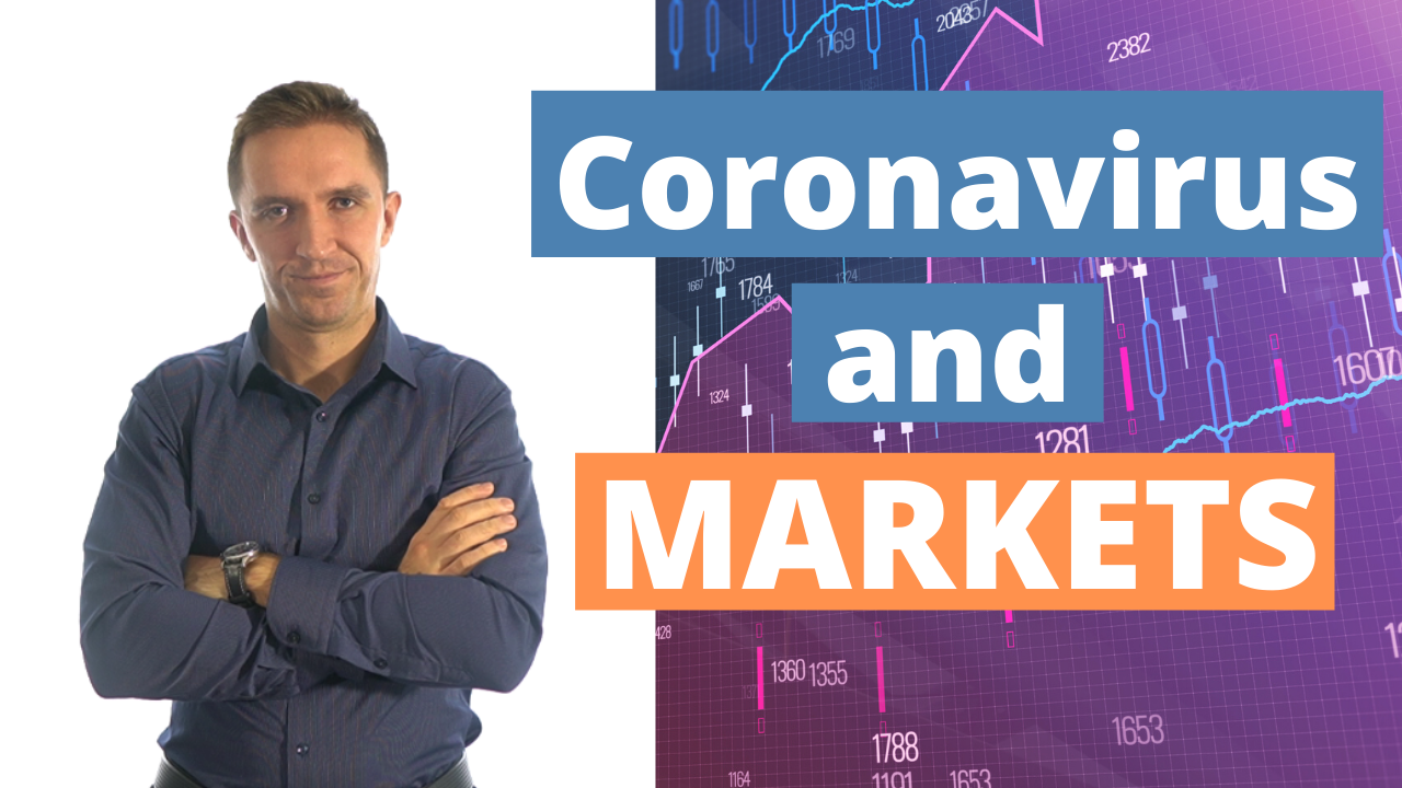 Coronavirus and the markets