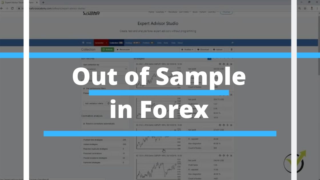 Out of Sample in Forex with Robots