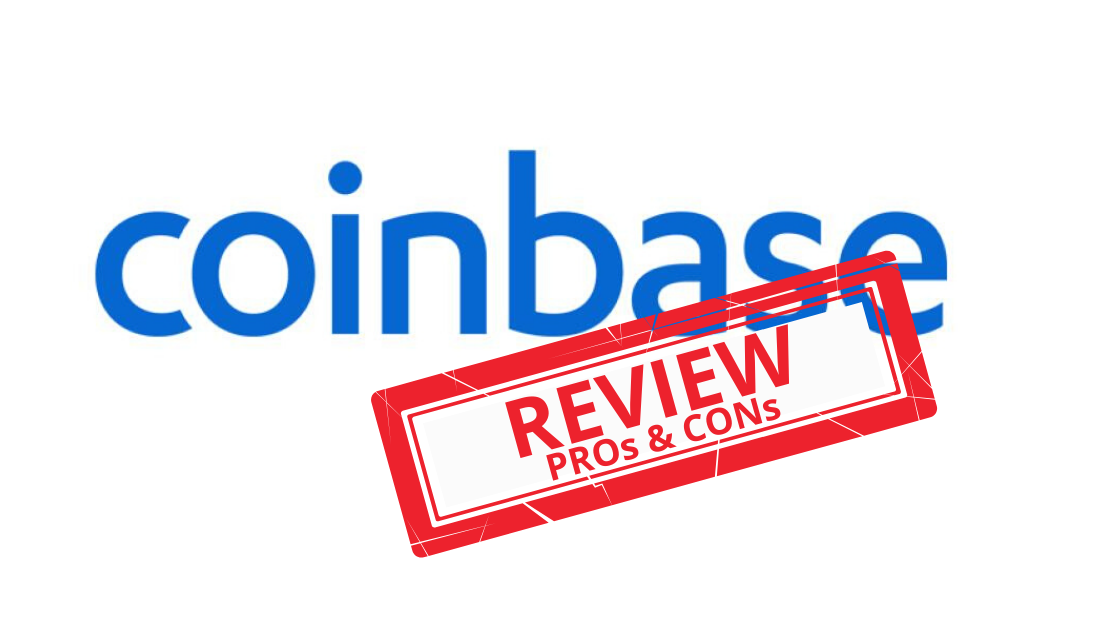 Coinbase Review: PROs & CONs