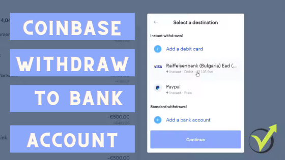 Coinbase Withdraw  to Bank Account & PayPal