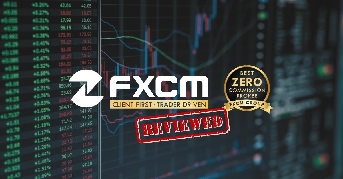 FXCM Review – PROs & CONs of The Broker