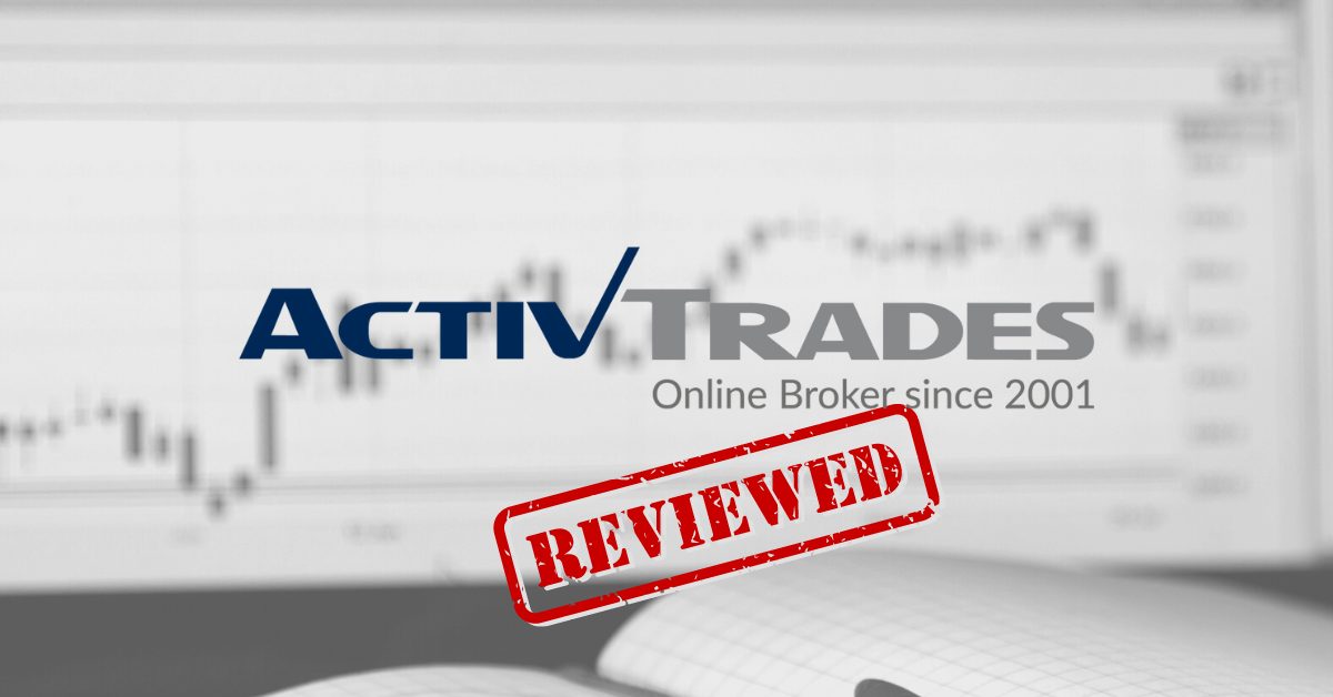 ActivTrades Review: A Broker with 20+ Years of Experience